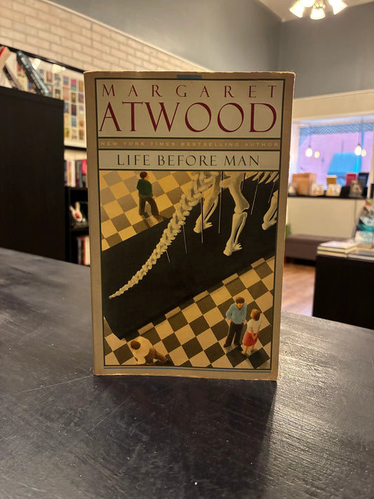 Life Before Man - Margaret Atwood