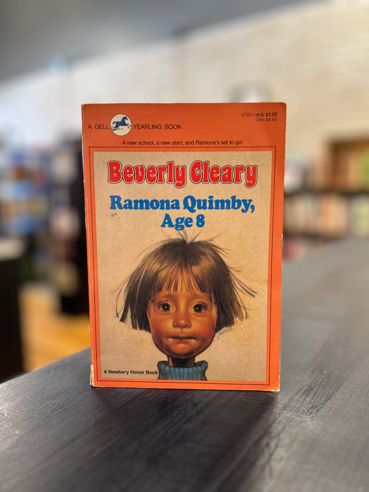 Ramona Quimby, Age 8 - Beverly Cleary