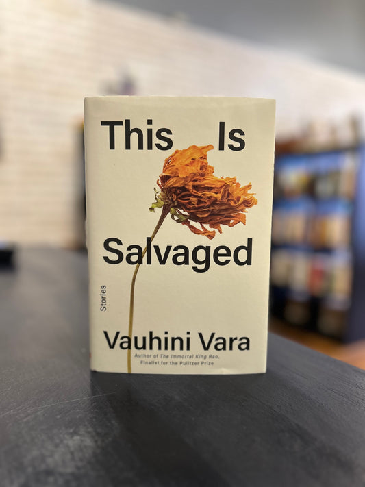 This is Salvaged - Vauhini Vara - xl