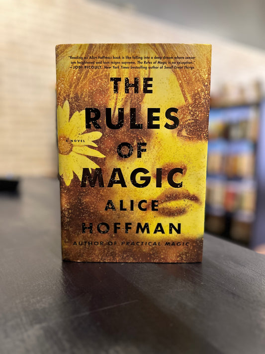 The Rules of Magic - Alice Hoffman
