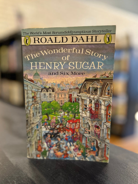 The Wonderful Story of Henry Sugar - Roald Dahl
