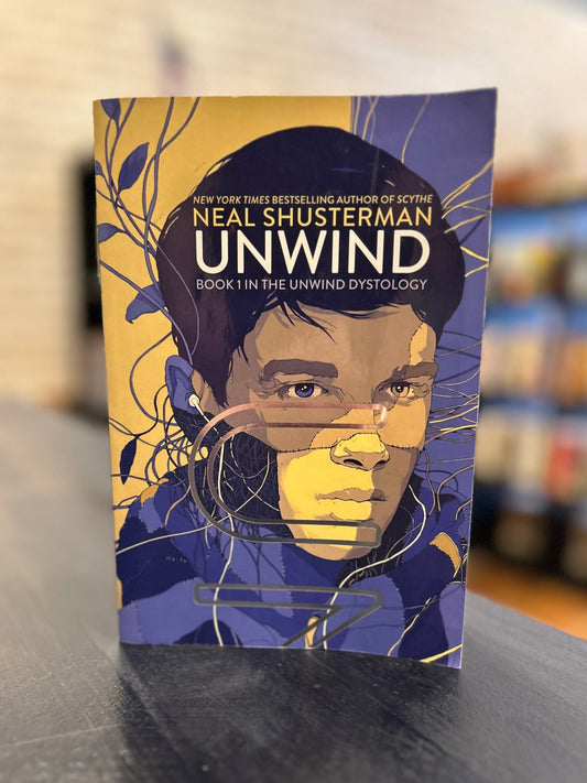 Unwind - Neal Shusterman