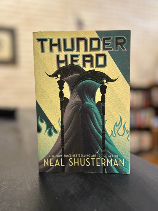 Thunderhead- Neal Shusterman