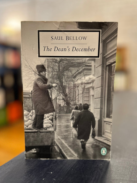 The Dean's December - Saul Bellow