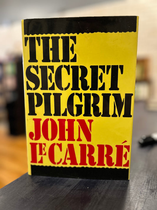 The Secret Pilgrim  - John Le Carre