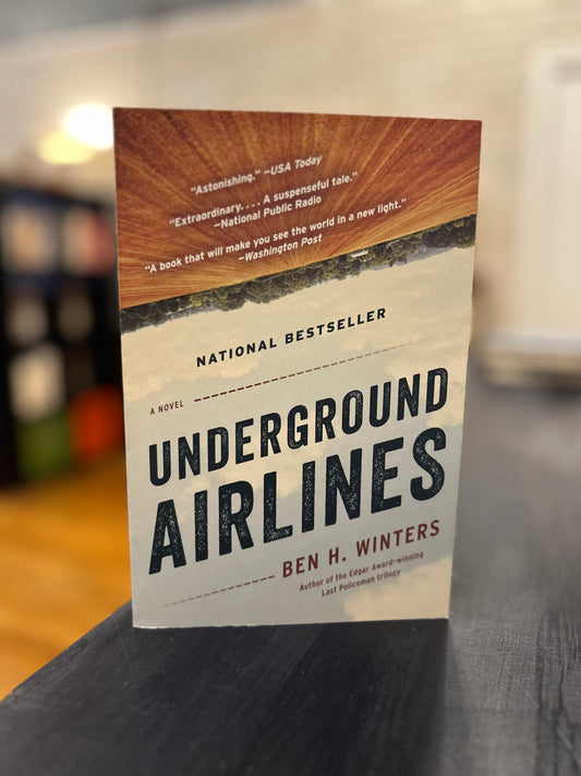 Underground Airlines - Ben H. Winters