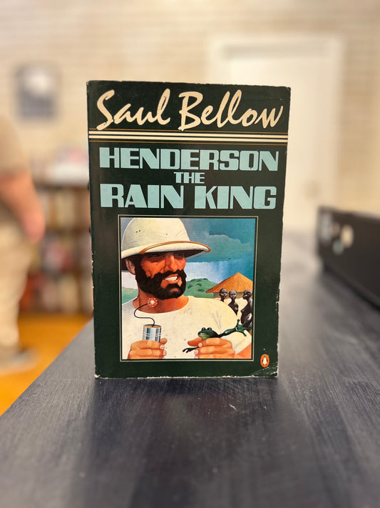 Henderson The Rain King - Saul Bellow