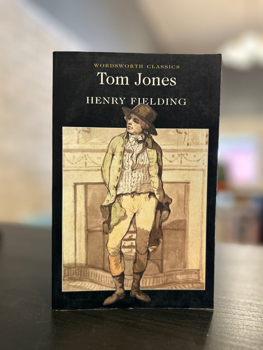 Tom Jones - Henry Fielding