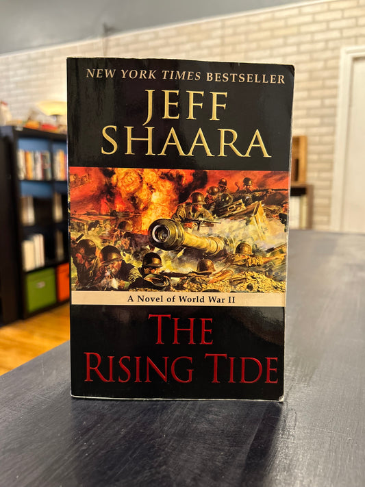 The Rising Tide - Jeff Shaara
