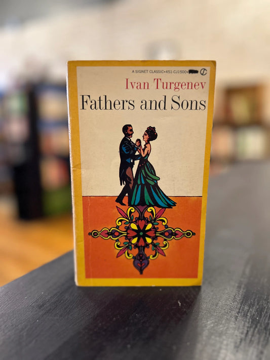 Fathers and Sons by Ivan Turgenev