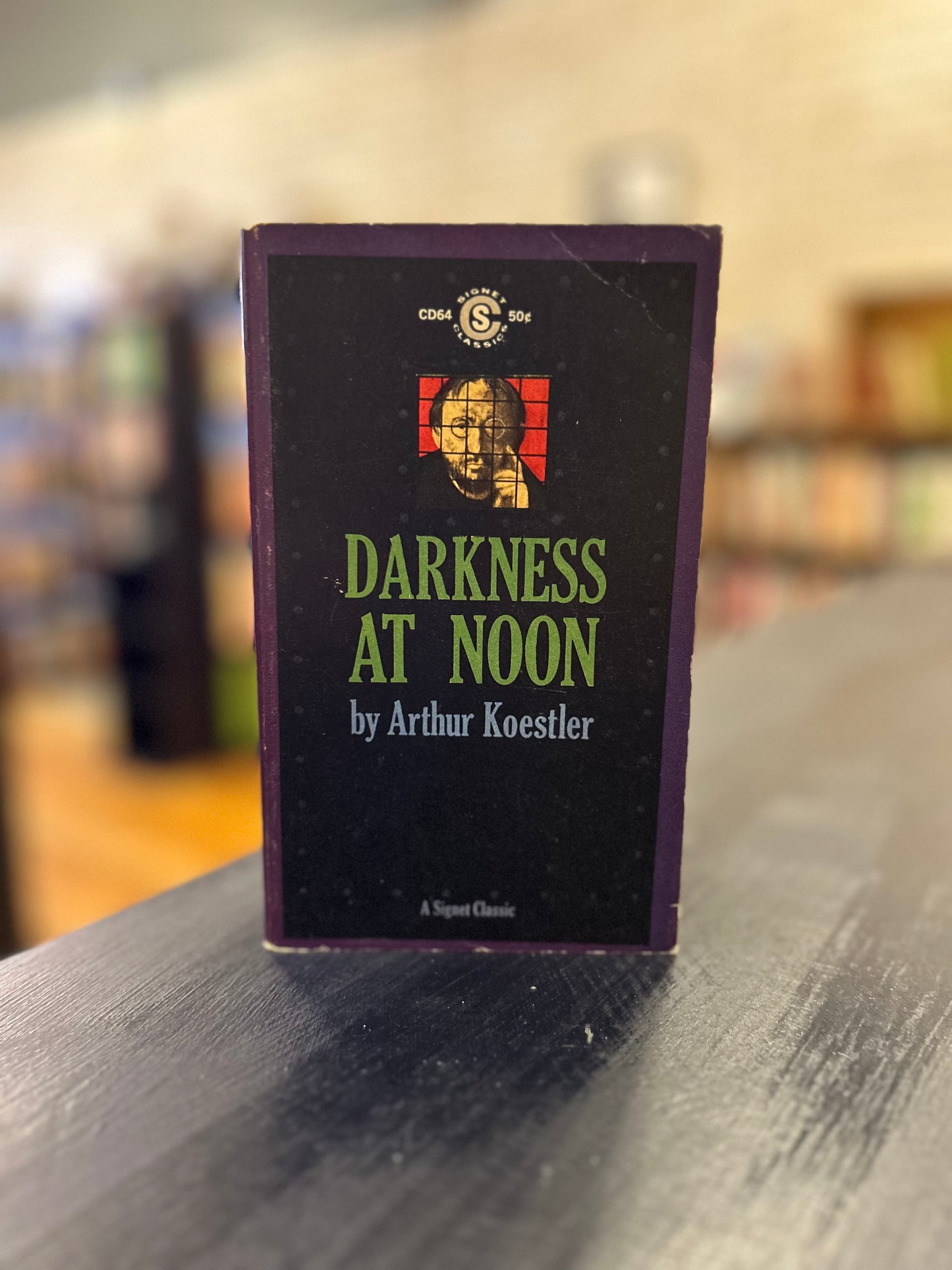 Darkness at Noon by Arthur Koestler