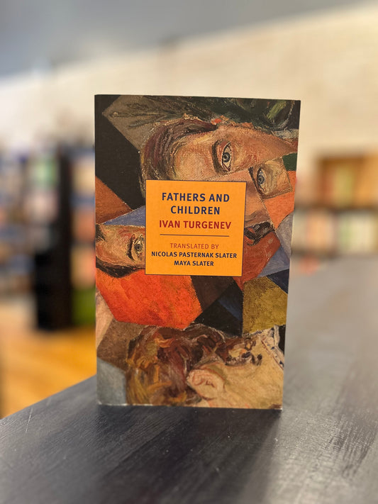 Fathers and Children - Ivan Turgenev - NYRB