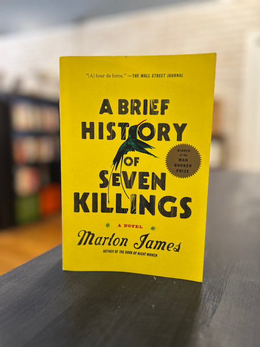 A Brief History of Seven Killings - Marlon James