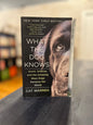 What the Dog Knows - Cat Warren