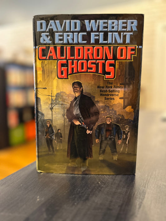 Cauldron of Ghosts - David Weber & Eric Flint