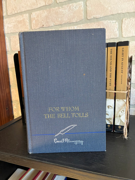 For Whom the Bell Tolls - Ernest Hemingway