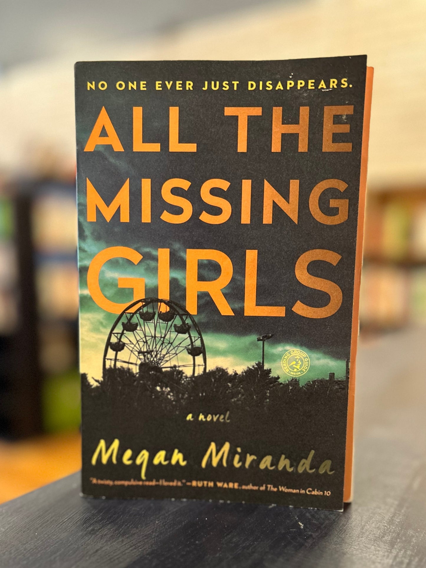 All the Missing Girls - Megan Miranda