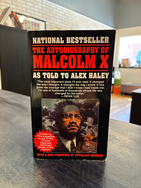 The Autobiography of Malcolm X as Told By Alex Haley