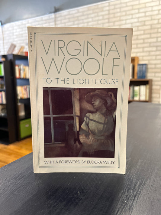To the Lighthouse - Virginia Woolf