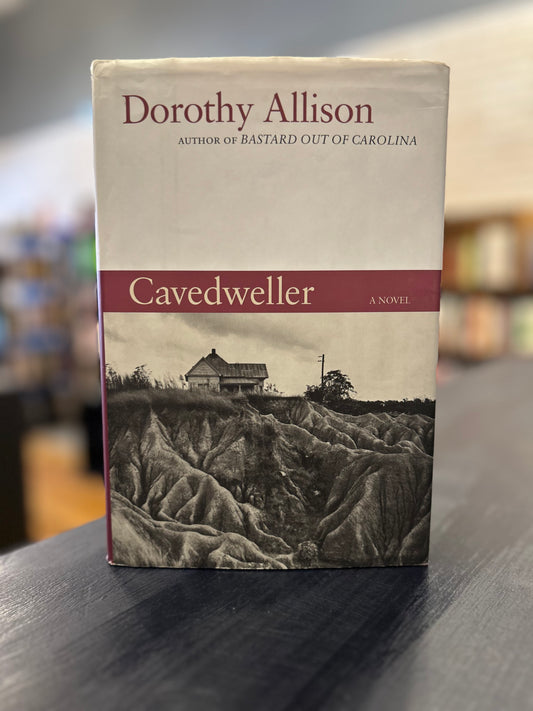 Cavedweller- Dorothy Allison