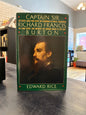 Captain Sir Richard Francis Burton - Edward Rice
