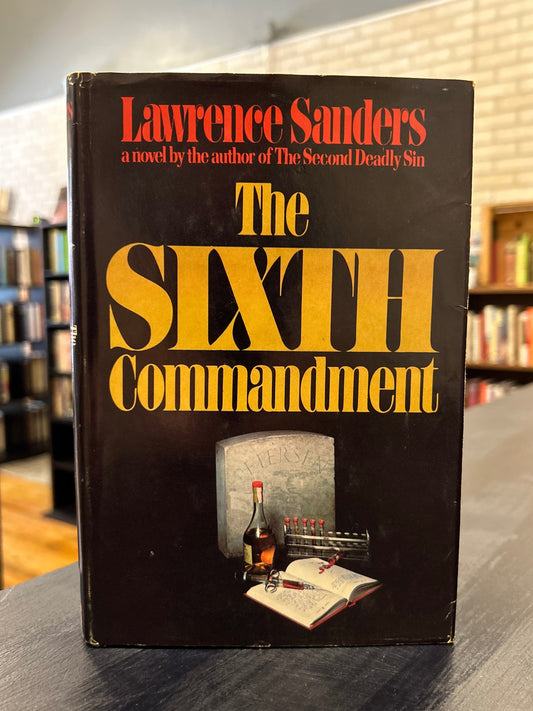 The Sixth Commandment -  Lawrence Sander