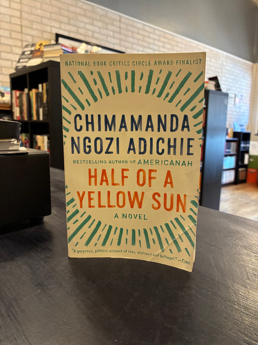 Half of a Yellow Sun -Chimamanda Ngozi Adichie