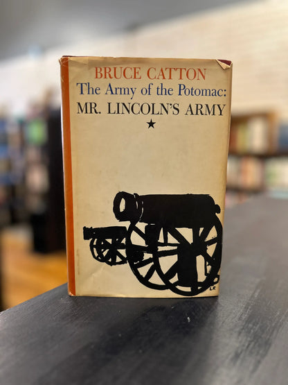 The Army of the Potomac by Bruce Catton Volumes 1-3