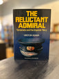 The Reluctant Admiral - Hiroyuki Agawa