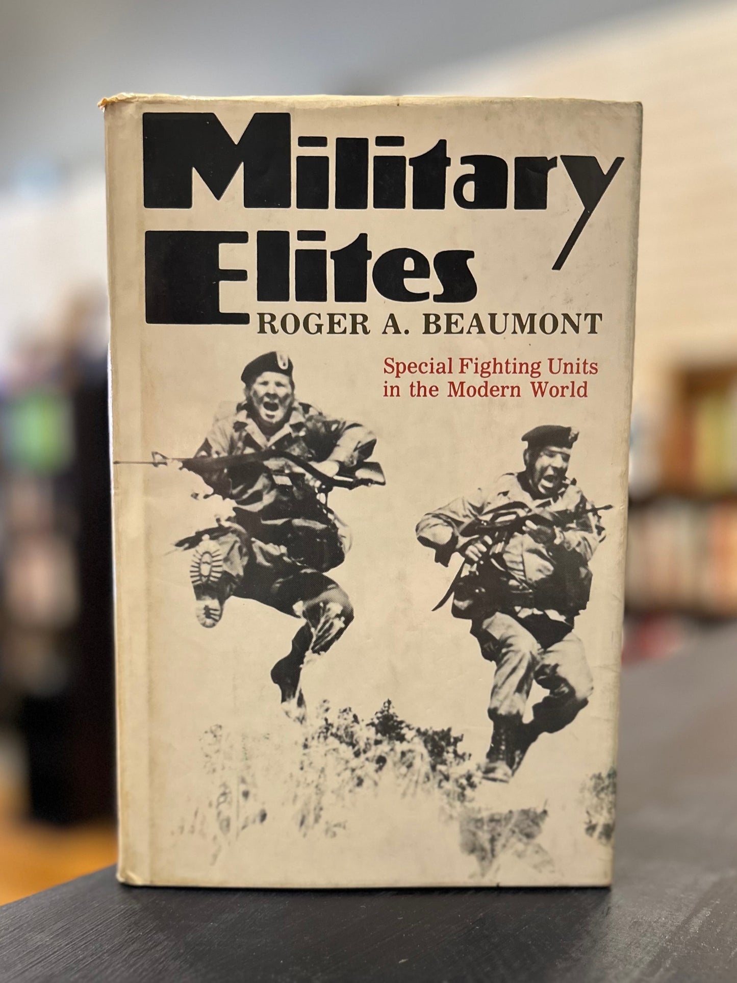 Military Elites - Roger A. Beaumont