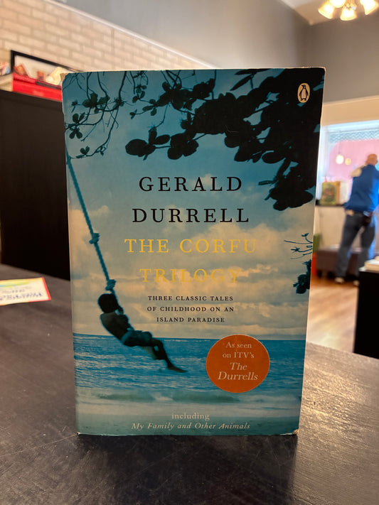 The Corfu Trilogy  - Gerald Durrell