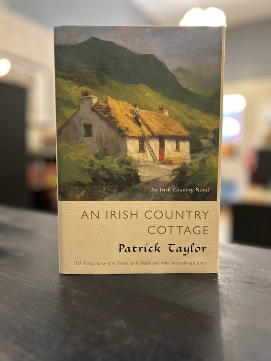 An Irish Country Cottage - Patrick Taylor