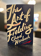 The Art of Fielding - Chad Harbach