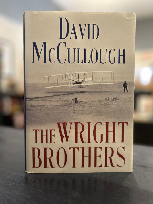 The Wright Brothers - David McCullough