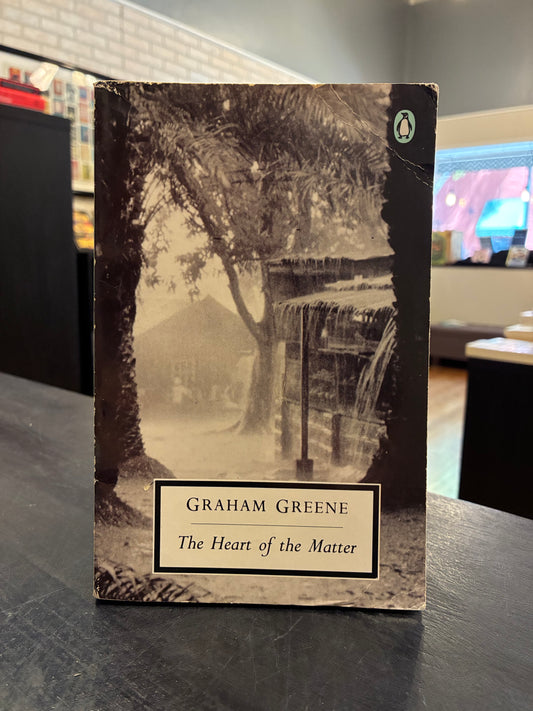 The Heart of the Matter - Graham Green