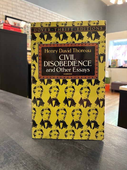 Civil Disobedience and Other Essays - Henry David Thoreau - Dover
