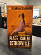 Place Called Estherville - Erskine Caldwell
