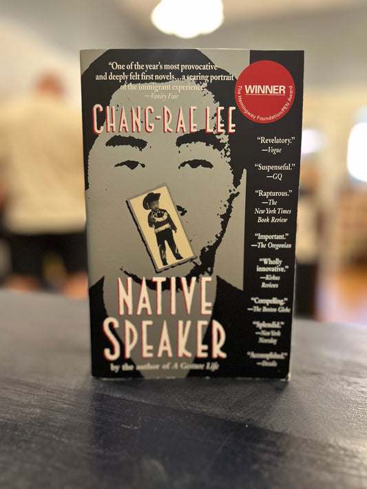Native Speaker by Chang-rae Lee