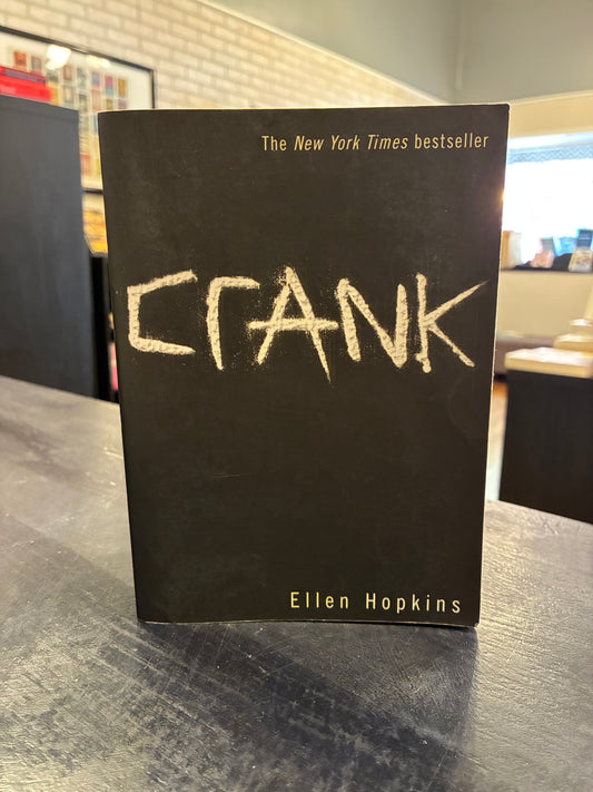 Crank - Ellen Hopkins