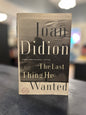 The Last Thing He wanted - Joan Didion