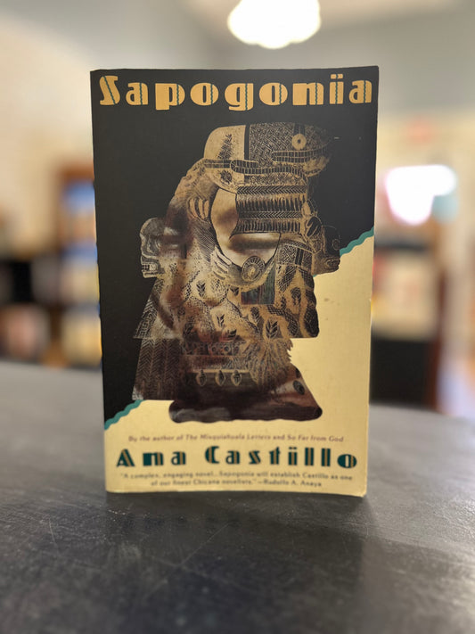 Sapogonia by Ana Castillo