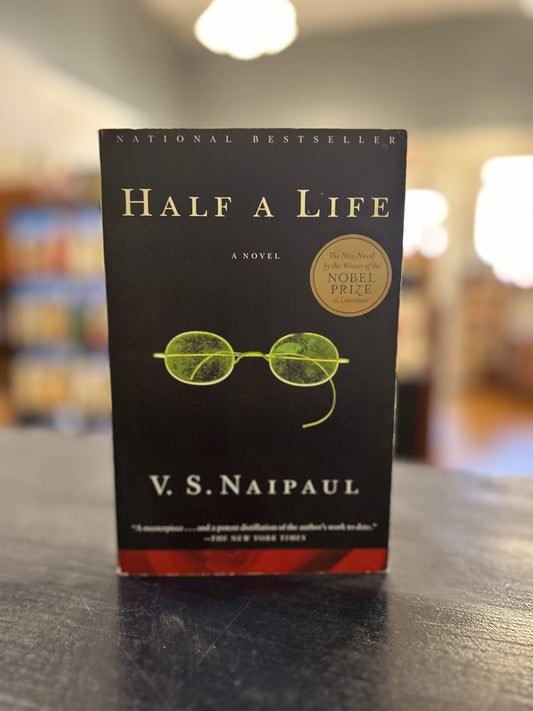 Half a Life - V.S. Naipaul