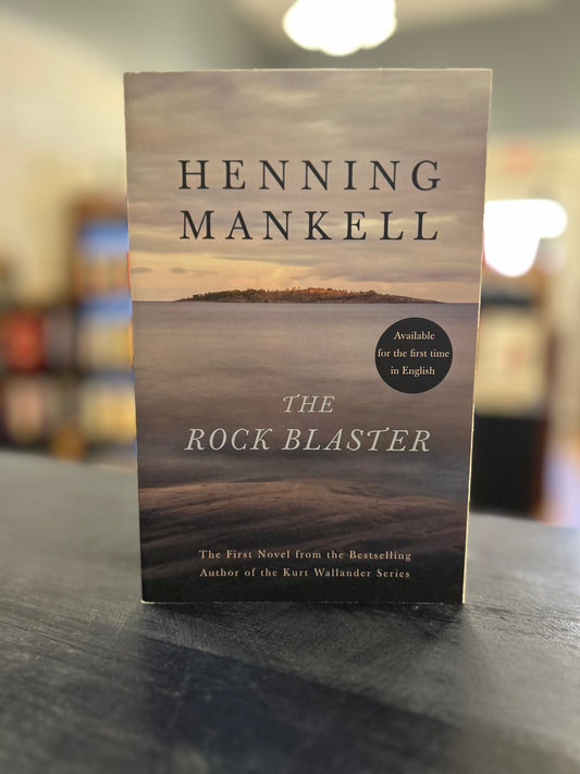 The Rock Blaster - Henning Mankell