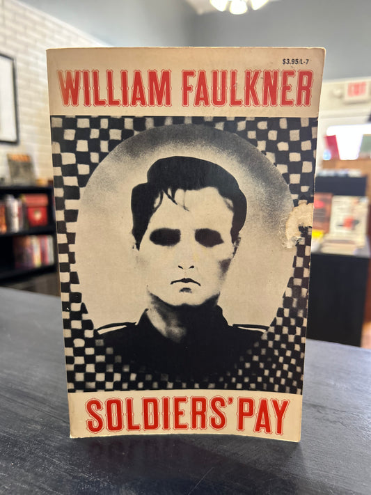 Soldiers' Pay - Willam Faulkner
