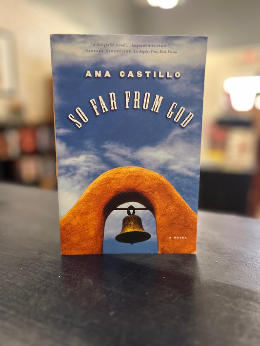 So Far From God - Ana Castillo