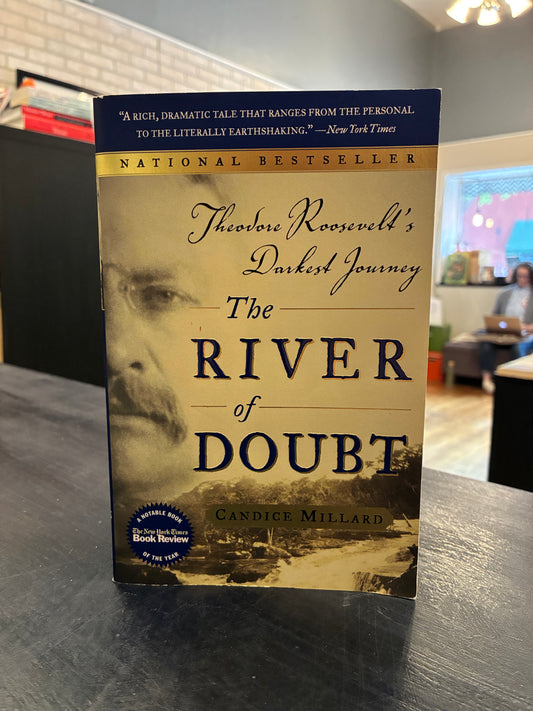 The River of Doubt - Candice Millard