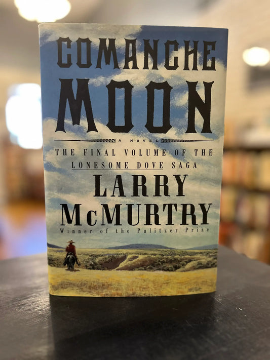 Comanche Moon - Larry McMurtry