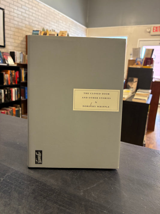 The Closed Door and other Stories - Dorothy Whipple