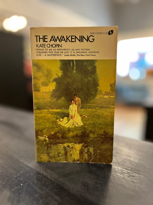 The Awakening - Kate Chopin