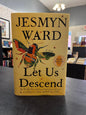 Let us Descend - Jesmyn Ward